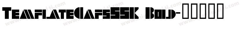 TemplateCapsSSK Bold字体转换